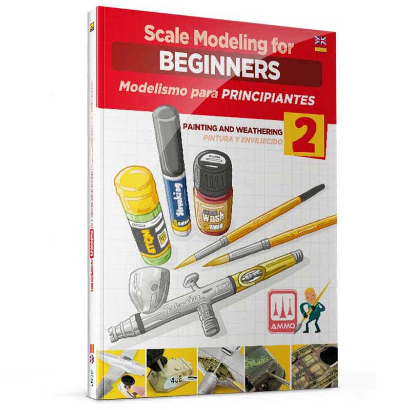 Scale Modeling for Beginners Vol. 2: Paint & Weathering Book Ammo A.MIG-6301